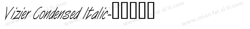 Vizier Condensed Italic字体转换